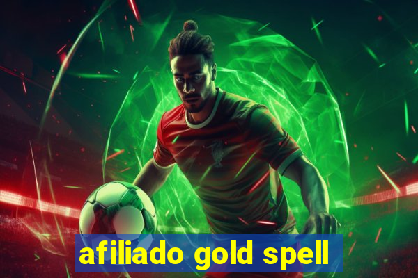 afiliado gold spell